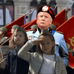 All Hail Comrade Donald J. Trump